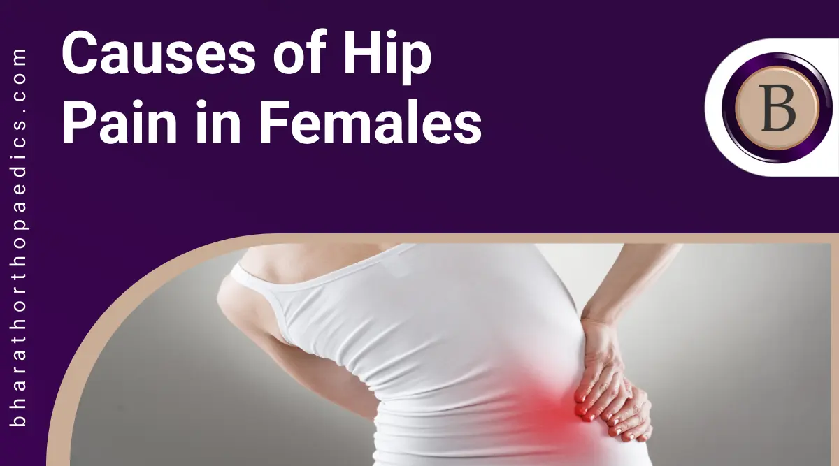 Causes of Hip Pain in Females
