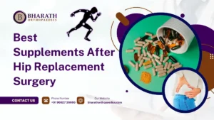 Best Supplements After Hip Replacement Surgery