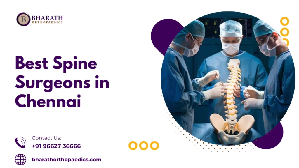 Best Spine Surgeons in Chennai