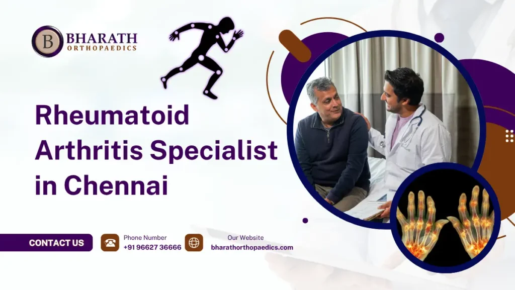 Rheumatoid Arthritis Specialist in Chennai