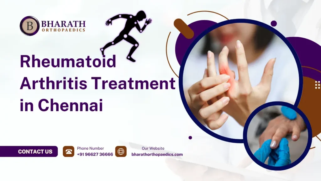 Rheumatoid Arthritis Treatment in Chennai