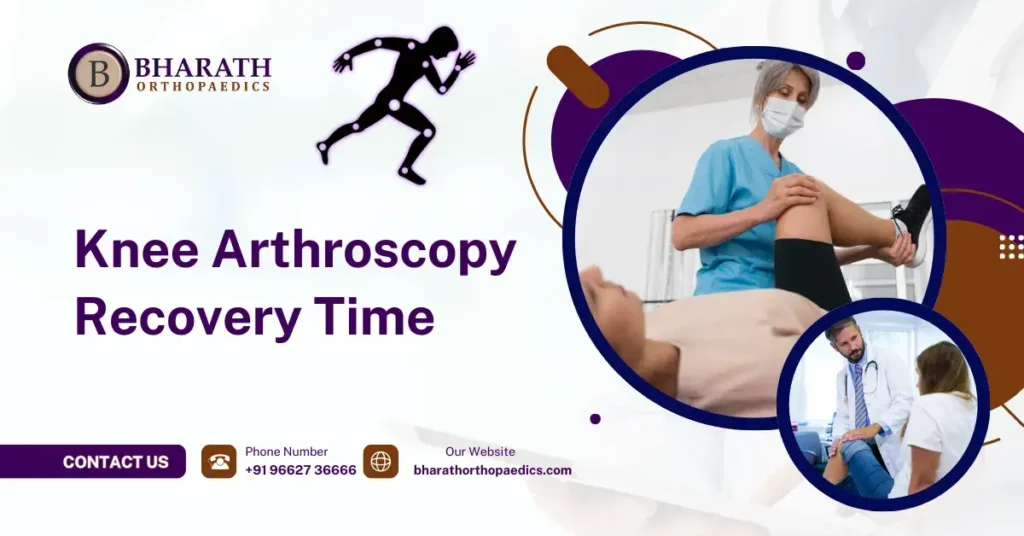 Knee Arthroscopy Recovery Time
