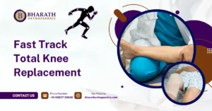Fast Track Total Knee Replacement